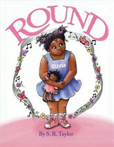 Round by S.R. Taylor